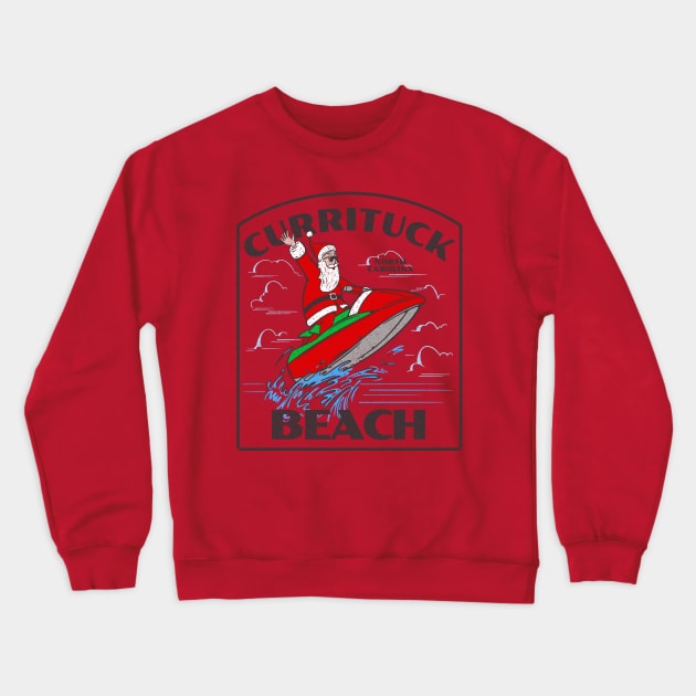 Currituck Beach, NC Christmas Vacationing Waterskiing Santa Crewneck Sweatshirt by Contentarama